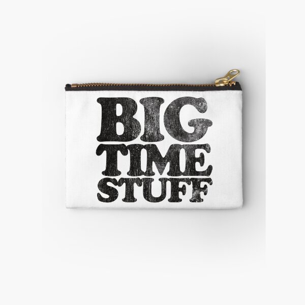 Item preview, Big Time Stuff designed and sold by brianhillDESIGN.