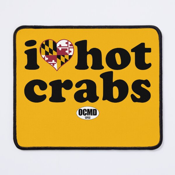 Item preview, I Love Hot Crabs, Ocean City, Maryland designed and sold by TeeArcade84.