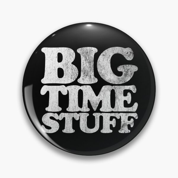 Item preview, Big Time Stuff (on darks) designed and sold by brianhillDESIGN.