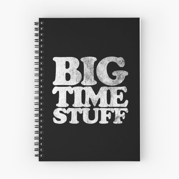 Item preview, Big Time Stuff (on darks) designed and sold by brianhillDESIGN.