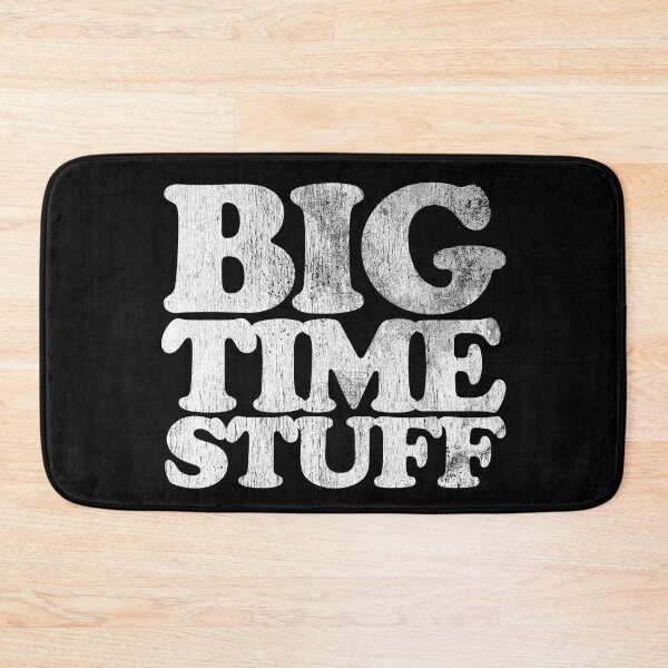 Item preview, Big Time Stuff (on darks) designed and sold by brianhillDESIGN.