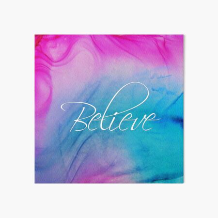 Believe Art Board Print