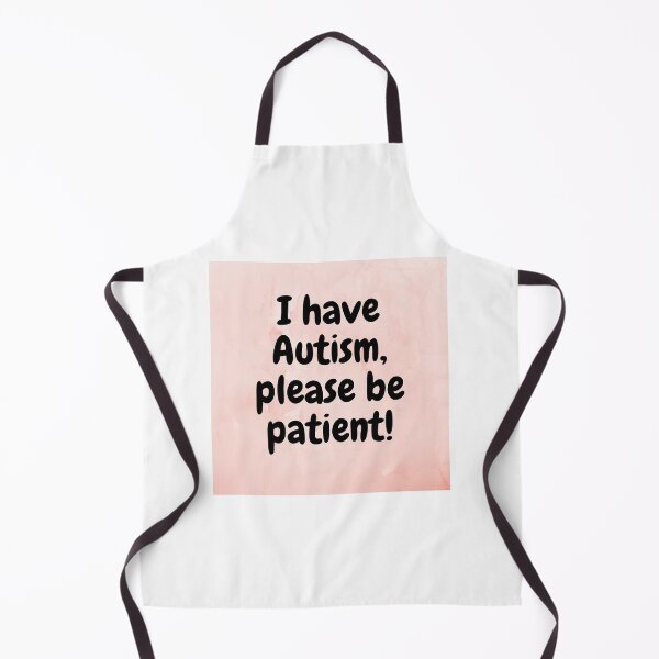 Item preview, I have autism, please be patient designed and sold by tattooclumsey.