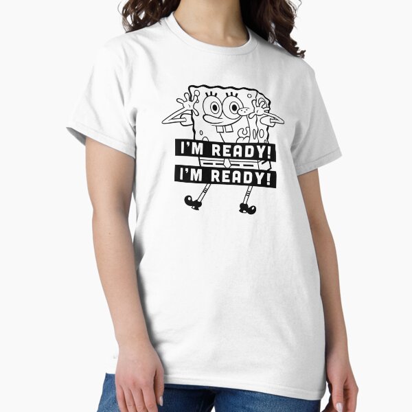 Item preview, SpongeBob SquarePants I'm Ready I'm Ready Outline V2 designed and sold by FifthSun.
