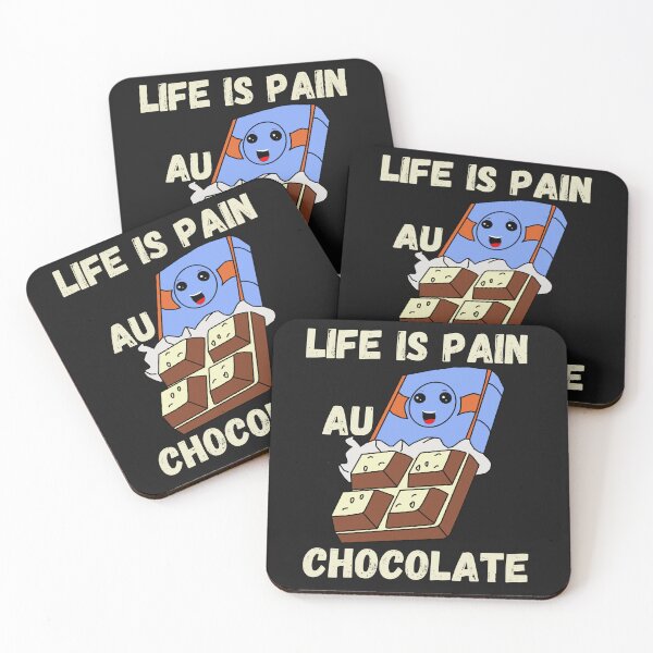 Item preview, Life Is Pain Au Chocolate  designed and sold by Eolithic.