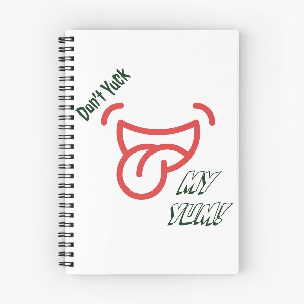 Item preview, Don’t Yuck My Yum! designed and sold by Shouting Hummingbird.
