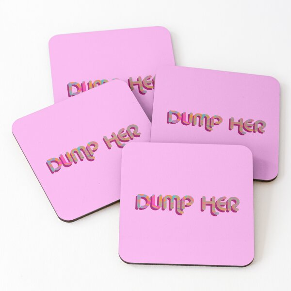 Item preview, "Dump Her" Psychedelic with groovy font designed and sold by fatherbruhl.