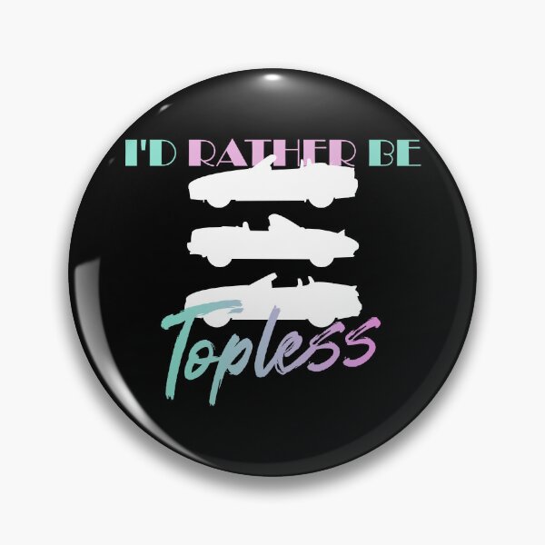 Item preview, I'd Rather Be Topless (White Convertibles) designed and sold by Graffeine Art.