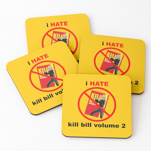 Item preview, I HATE KILL BILL VOLUME 2 designed and sold by Harvaticus.