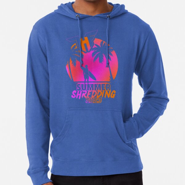 Summer shredding clearance hoodie
