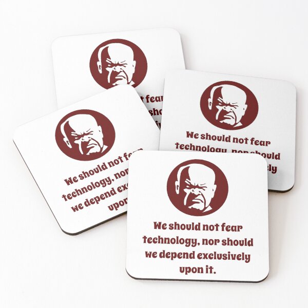 Item preview, We Should Not Fear Technology - Wisdom designed and sold by CrankyOldDude.