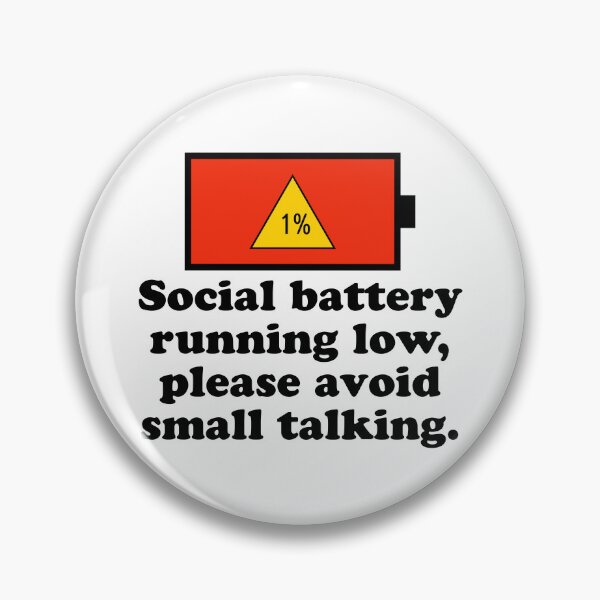 Item preview, Social battery running low, please avoid small talking. designed and sold by keilamariadesig.