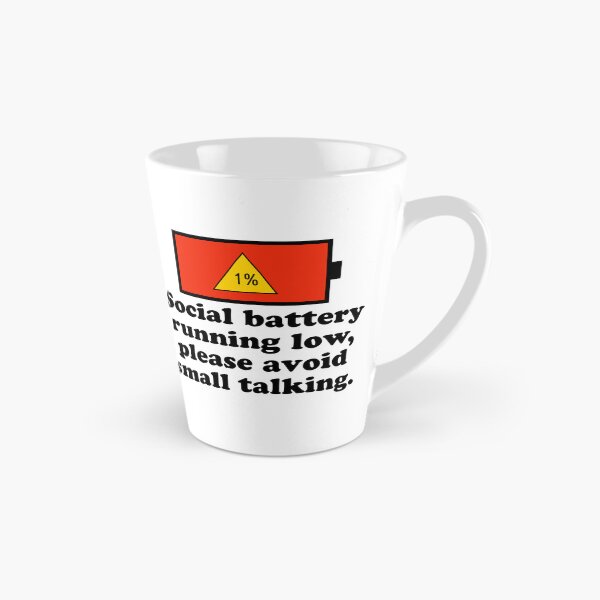 Item preview, Social battery running low, please avoid small talking. designed and sold by keilamariadesig.