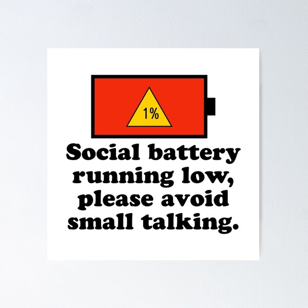 Item preview, Social battery running low, please avoid small talking. designed and sold by keilamariadesig.