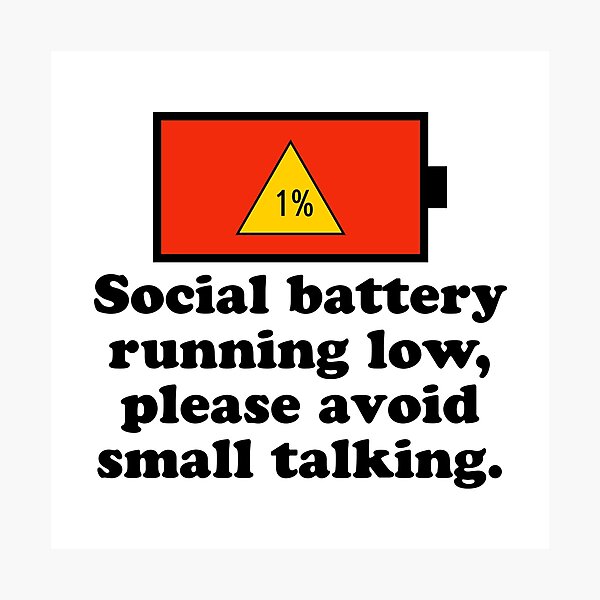 Item preview, Social battery running low, please avoid small talking. designed and sold by keilamariadesig.