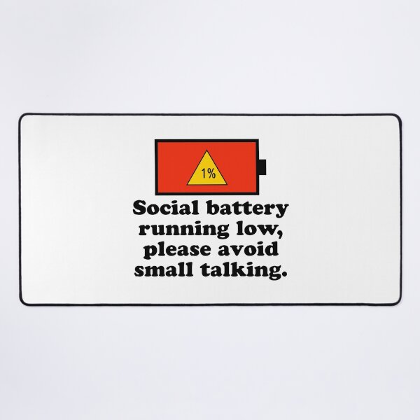 Item preview, Social battery running low, please avoid small talking. designed and sold by keilamariadesig.