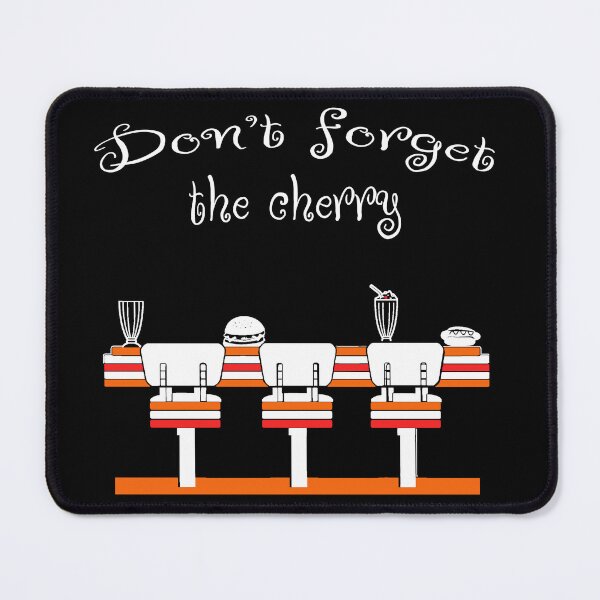 Item preview, Don't forget the cherry designed and sold by Topmel.