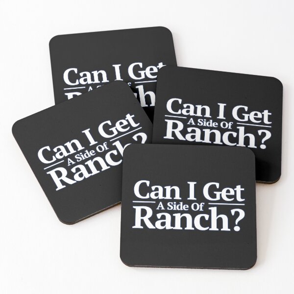 Item preview, Can I Get A Side Of Ranch Funny designed and sold by JackCurtis1991.