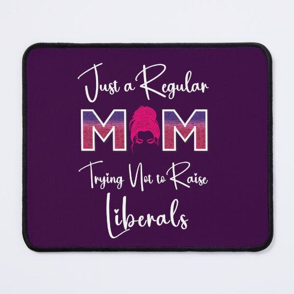 Item preview, Just a Regular Mom Trying Not to Raise Liberals T-Shirt/ Conservative Mom T-Shirt/ Funny Mothers Day Gifts/Conservative Mom Gifts/Homeschooling Mom T-Shirt designed and sold by KingdomKubs.