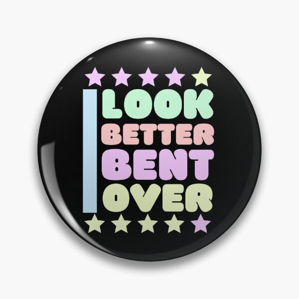 Item preview, I look better bent over, with beautifull eye-catching colors designed and sold by Drzamag.