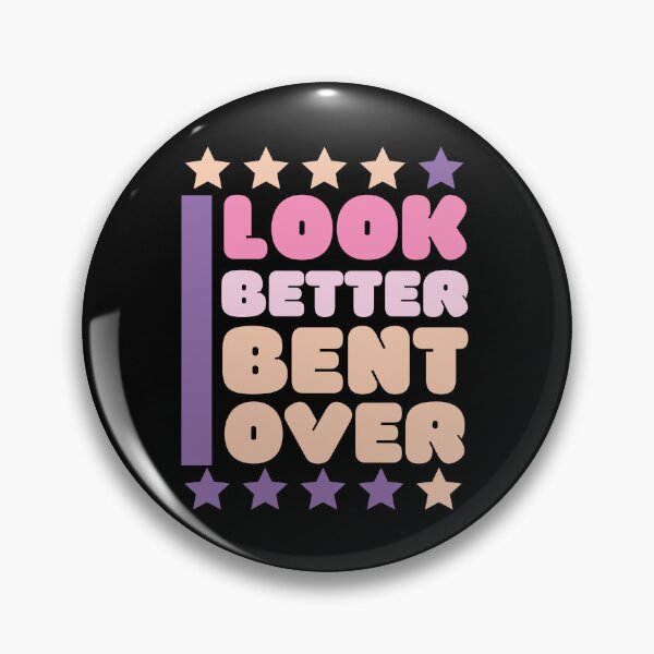 Item preview, I look better bent over, with beautifull eye-catching colors designed and sold by Drzamag.