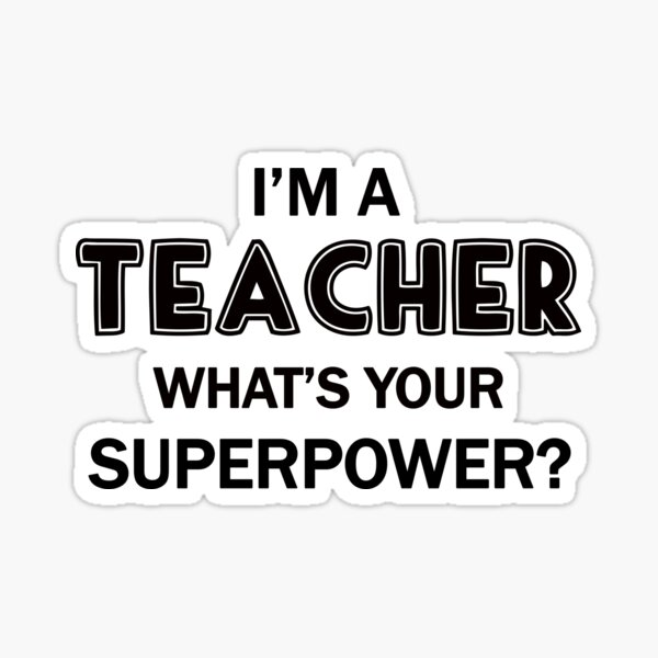 Super Teacher Sticker