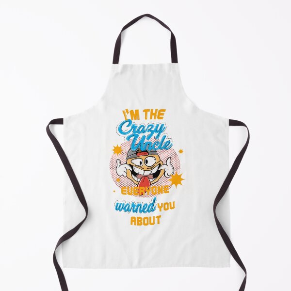 Item preview, I'm the crazy uncle everyone warned you about 8 designed and sold by bennikaufmann.