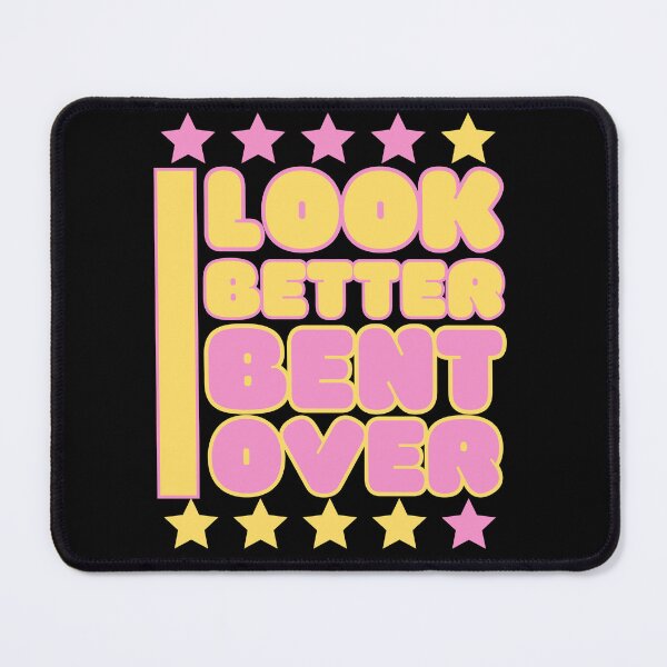 Item preview,  I look better bent over, with beautifull eye-catching colors designed and sold by Drzamag.