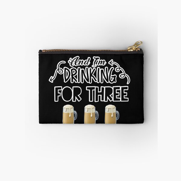 Item preview, And I'm Drinking for Three Dad Gift designed and sold by Ultraleanbody.