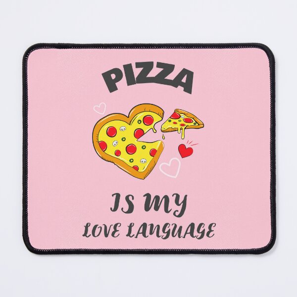Item preview, Pizza Is My Love Language designed and sold by Winter--Flowers.
