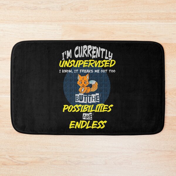 Item preview, I'm currently unsupervised but possibilities are endless designed and sold by bennikaufmann.