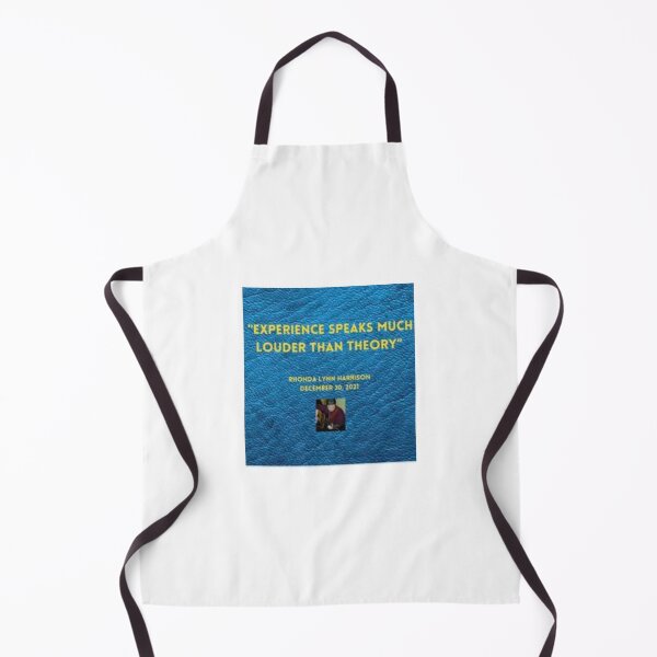 Item preview, Experience Speaks Much Louder Than Theory designed and sold by Romper65.