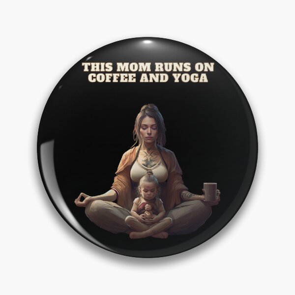 Item preview, This Mom Runs On Coffee And Yoga designed and sold by michallaga.