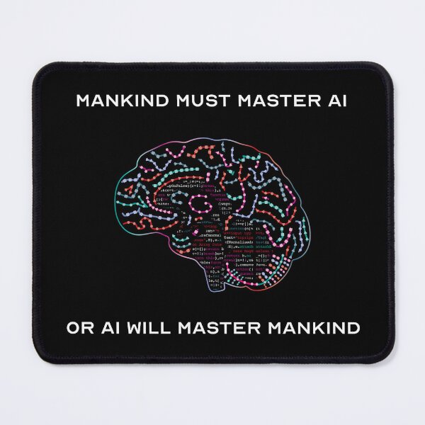 Item preview, Man must master AI designed and sold by Incognito Design.