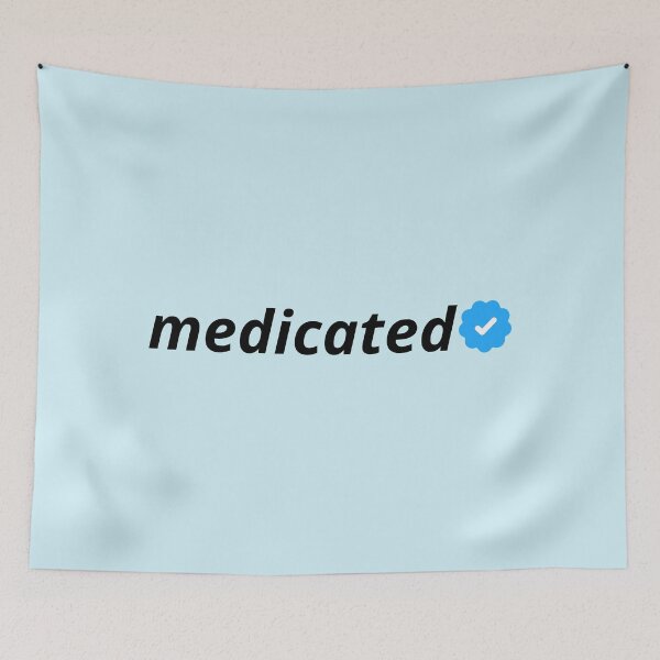 Item preview, Medicated designed and sold by Xoquito.