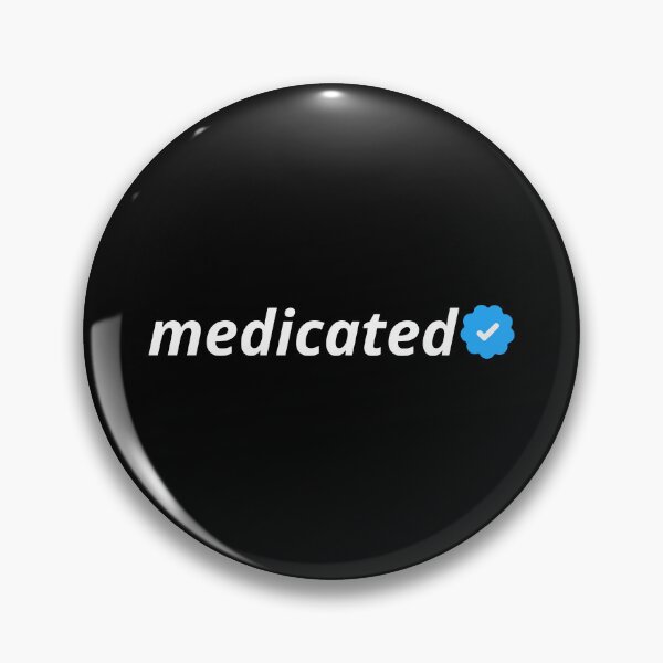 Item preview, Medicated designed and sold by Xoquito.
