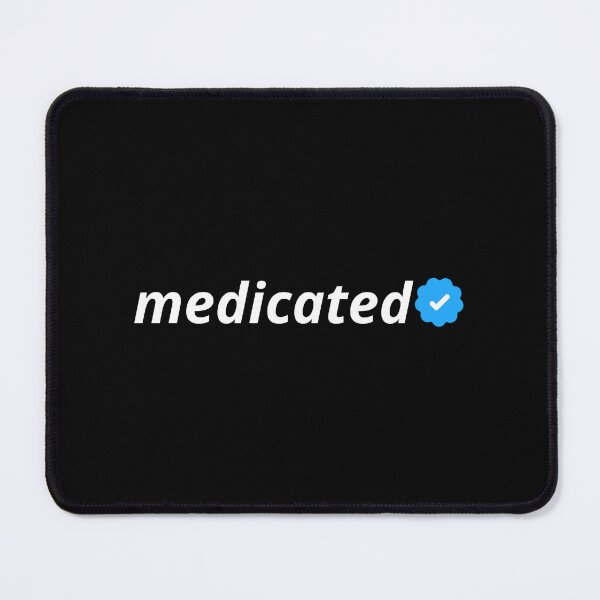 Item preview, Medicated designed and sold by Xoquito.