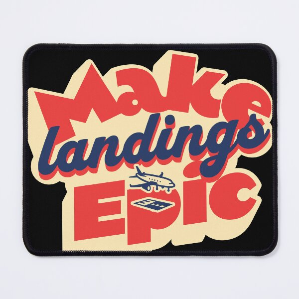 Item preview, Make Epic landings Flight Crew Design for Pilots designed and sold by AviationArtists.