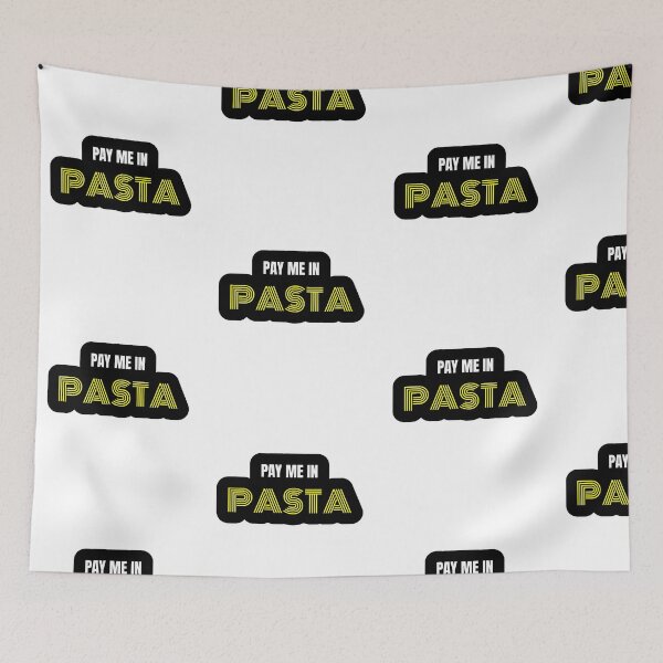 Item preview, Pay Me In Pasta - Foodie designed and sold by lisaamakye.