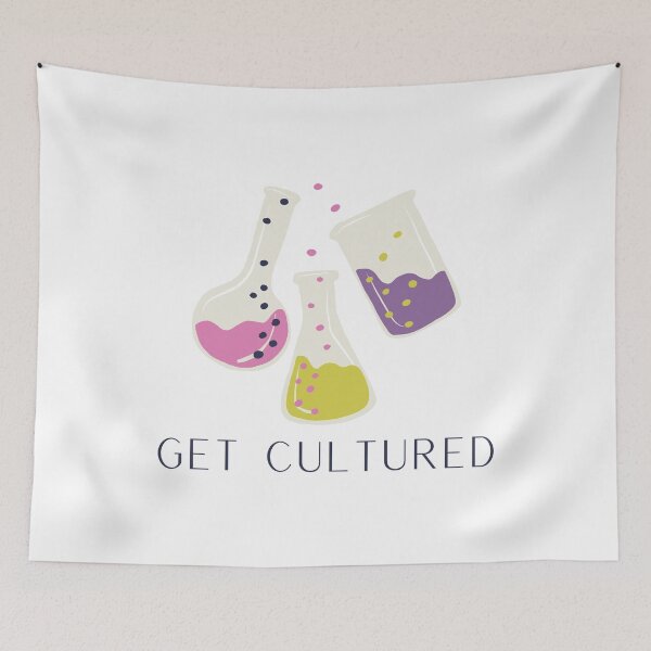 Item preview, Get Cultured Microbiology Pun designed and sold by Katherine Winner.