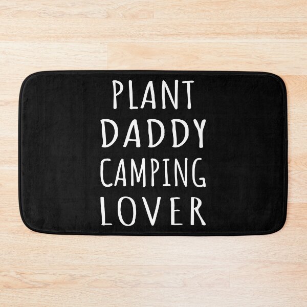 Item preview, Plant Daddy Camping Lover I designed and sold by Lemon Pepper.