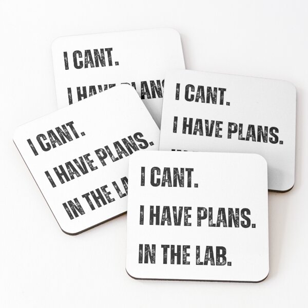 Item preview, I cant. I have plans. In the lab.  designed and sold by Katherine Winner.