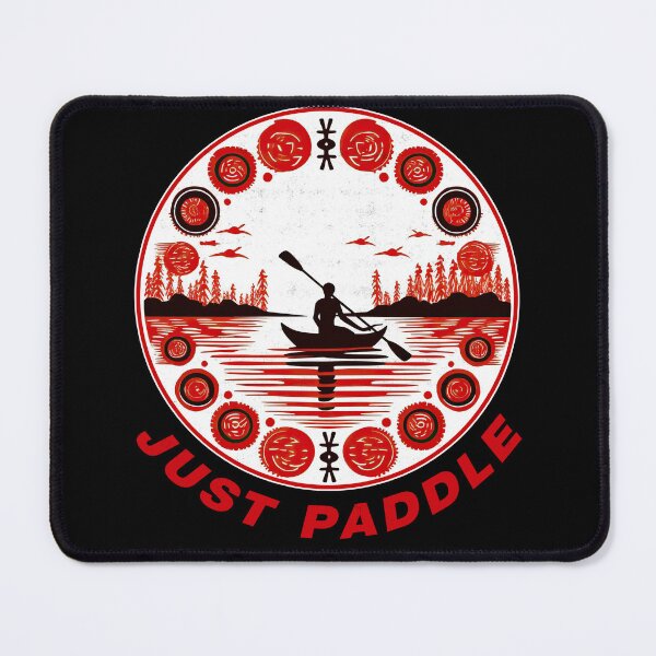 Item preview, Just Paddle - A Kayak Design designed and sold by Mindful-Designs.