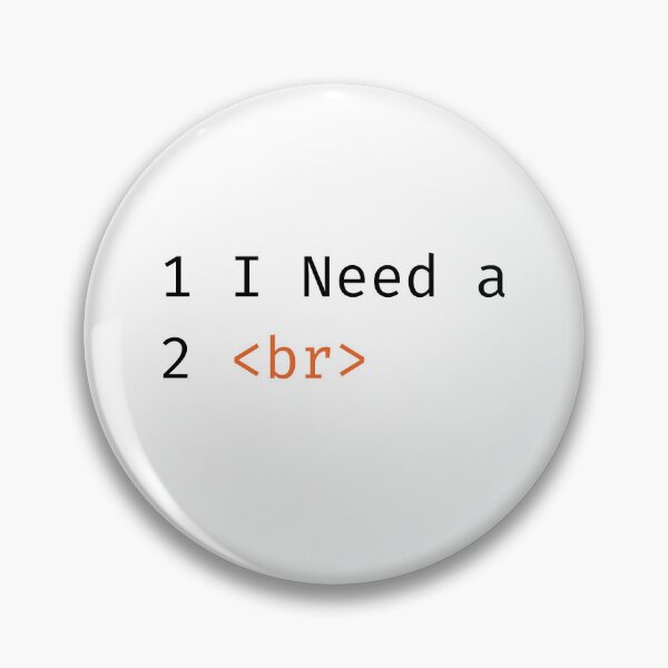 Item preview, I Need A <br> coding pun  designed and sold by Katherine Winner.