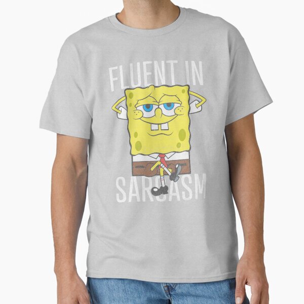Item preview, SpongeBob SquarePants Fluent In Sarcasm Laid Back designed and sold by FifthSun.