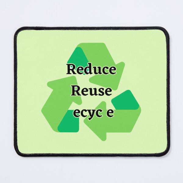 Item preview, Reduce Reuse Ecyce Meme designed and sold by Moni-Makes-Art.