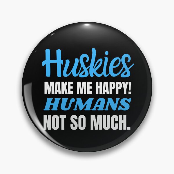 Item preview, Husky Quote designed and sold by HuskyHuddle.