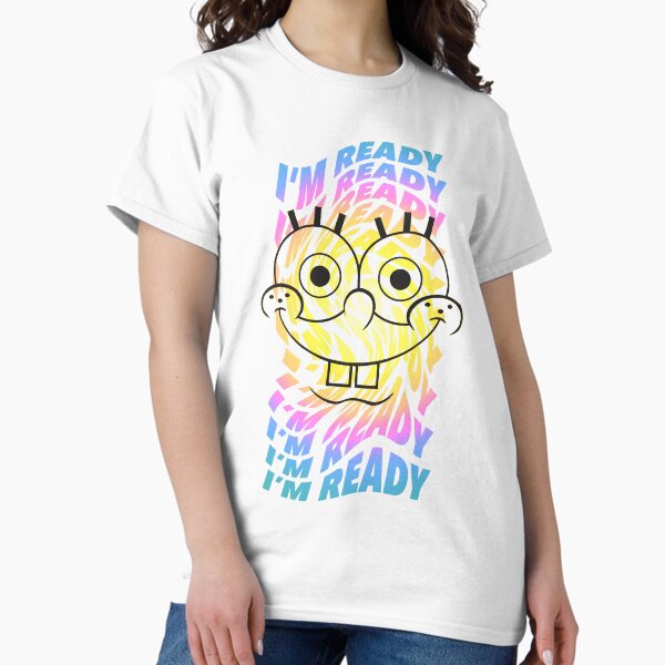 Item preview, SpongeBob SquarePants I'm Ready Wavy Text designed and sold by FifthSun.
