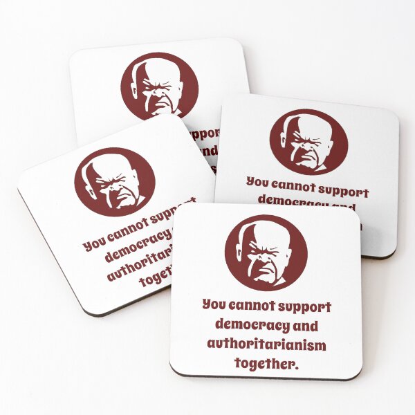 Item preview, You Cannot Support Democracy - Wisdom designed and sold by CrankyOldDude.