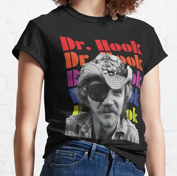 Dr Hook T-Shirts for Sale